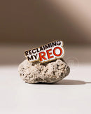 'Reclaiming My Reo' Enamel Pin