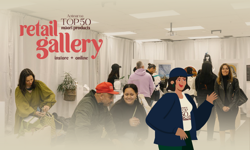 Aotearoa Top 50 Māori Products - A Retail Gallery Experience